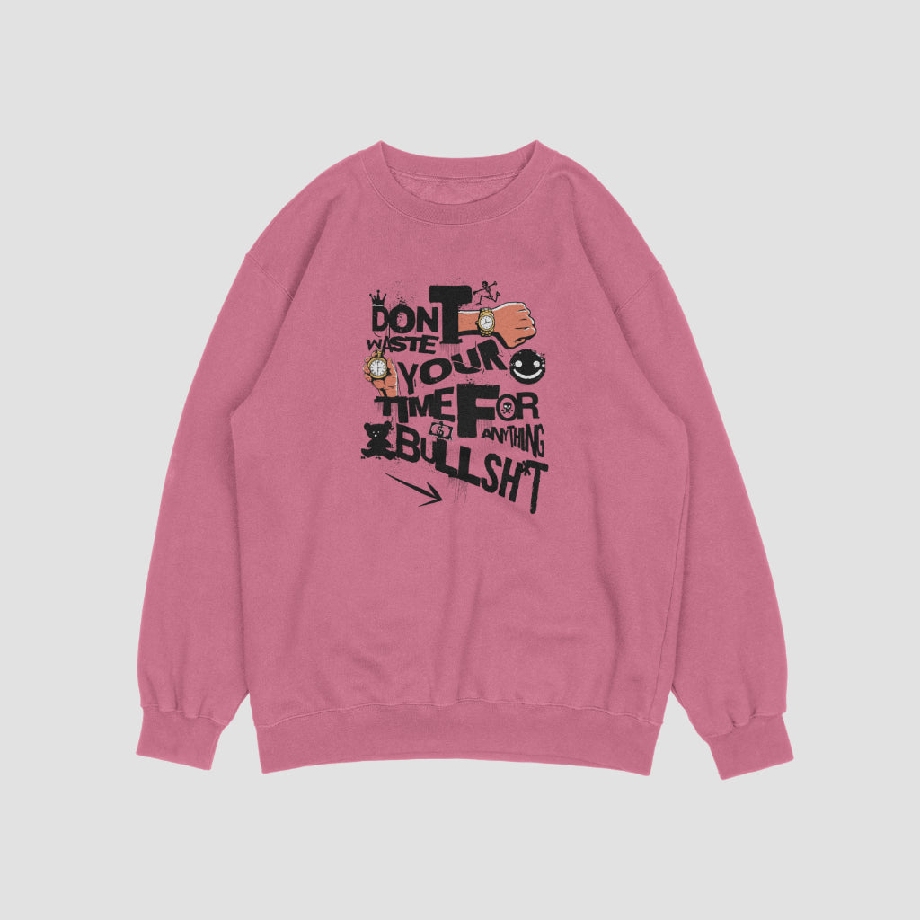 (NEW) Don't was my time Vintage Crewnecks