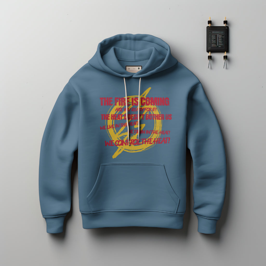 (NEW) Fire is Coming Hoodie
