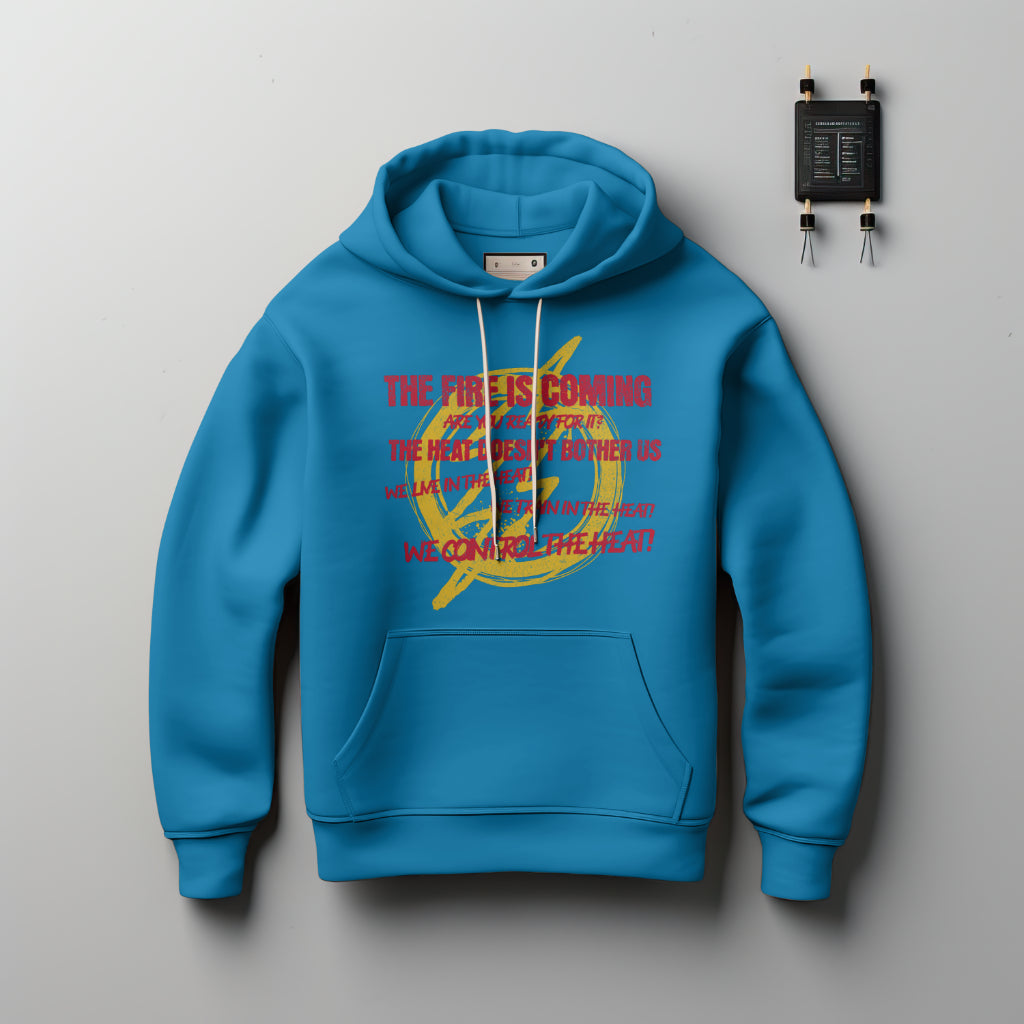 (NEW) Fire is Coming Hoodie