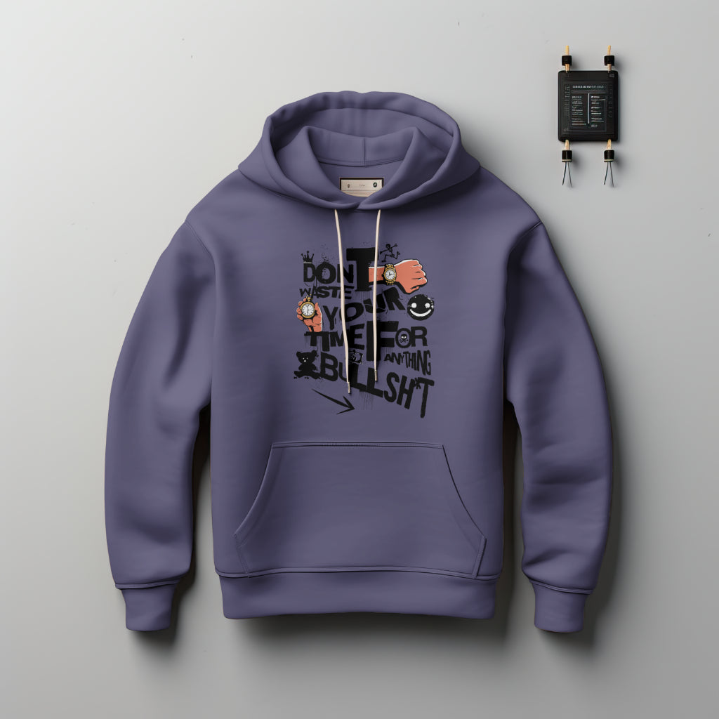 (NEW) Don't Waste Your Time Hoodie