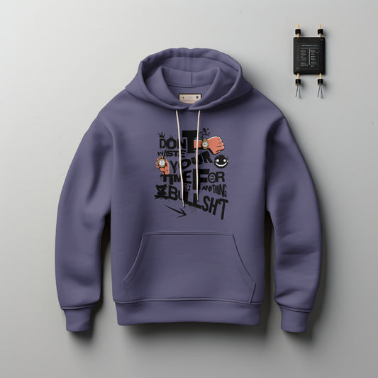 (NEW) Don't Waste Your Time Hoodie
