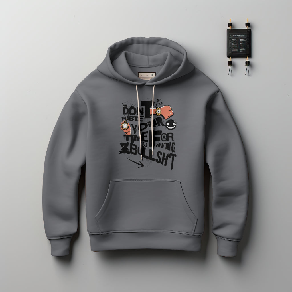 (NEW) Don't Waste Your Time Hoodie