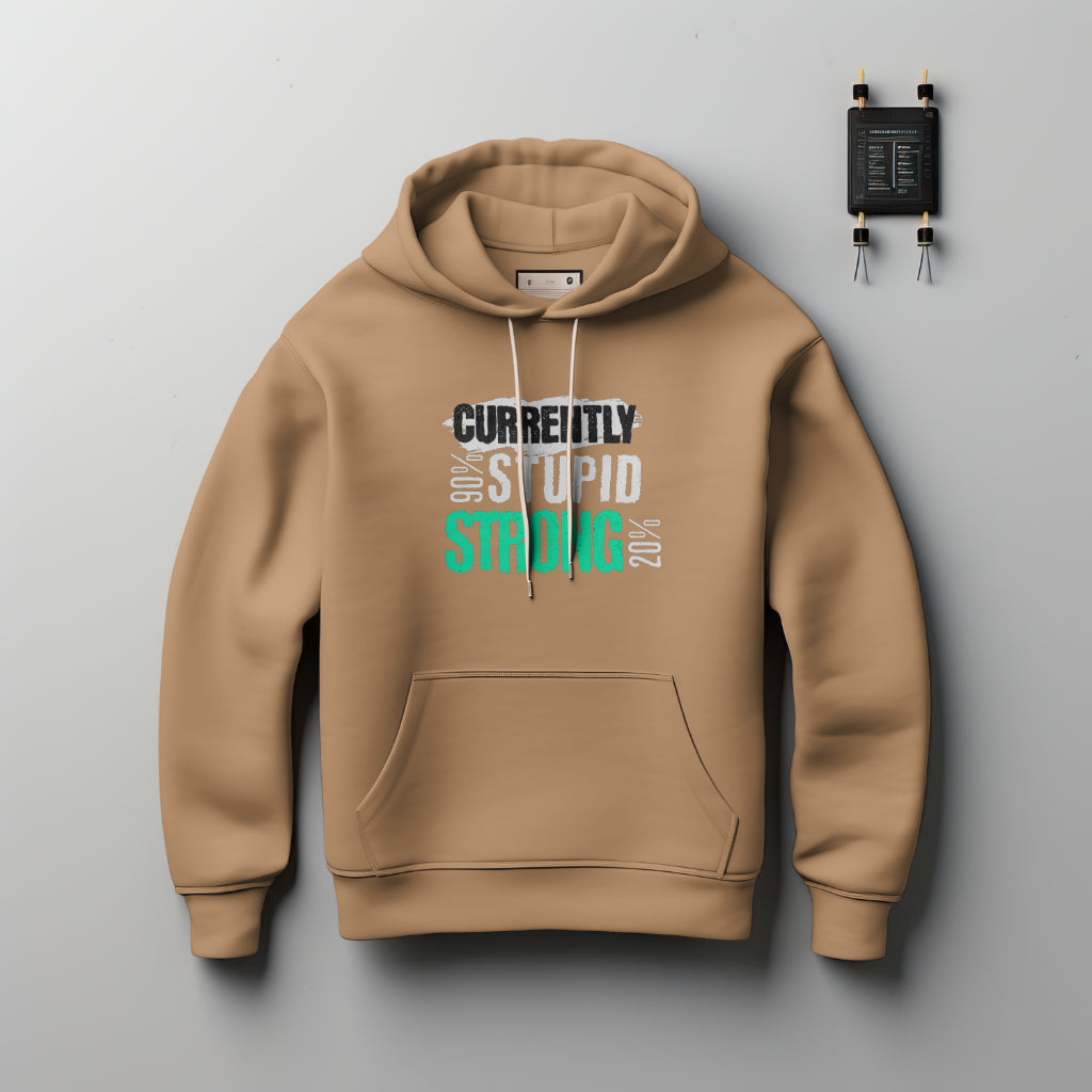 (NEW) Currently 90% Stupid Hoodie
