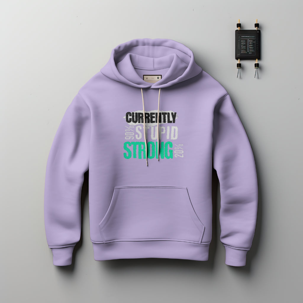 (NEW) Currently 90% Stupid Hoodie