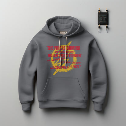 (NEW) Fire is Coming Hoodie