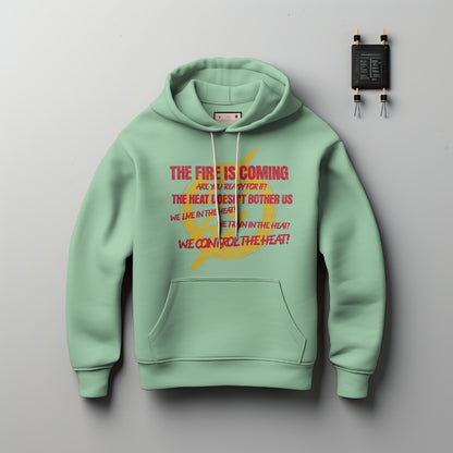(NEW) Fire is Coming Hoodie