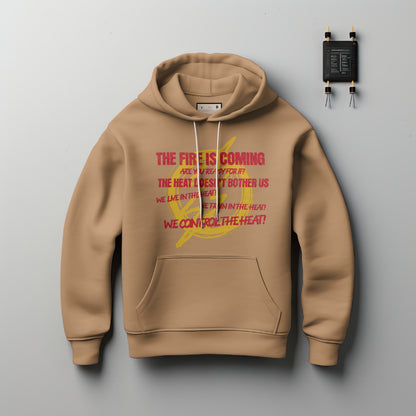 (NEW) Fire is Coming Hoodie