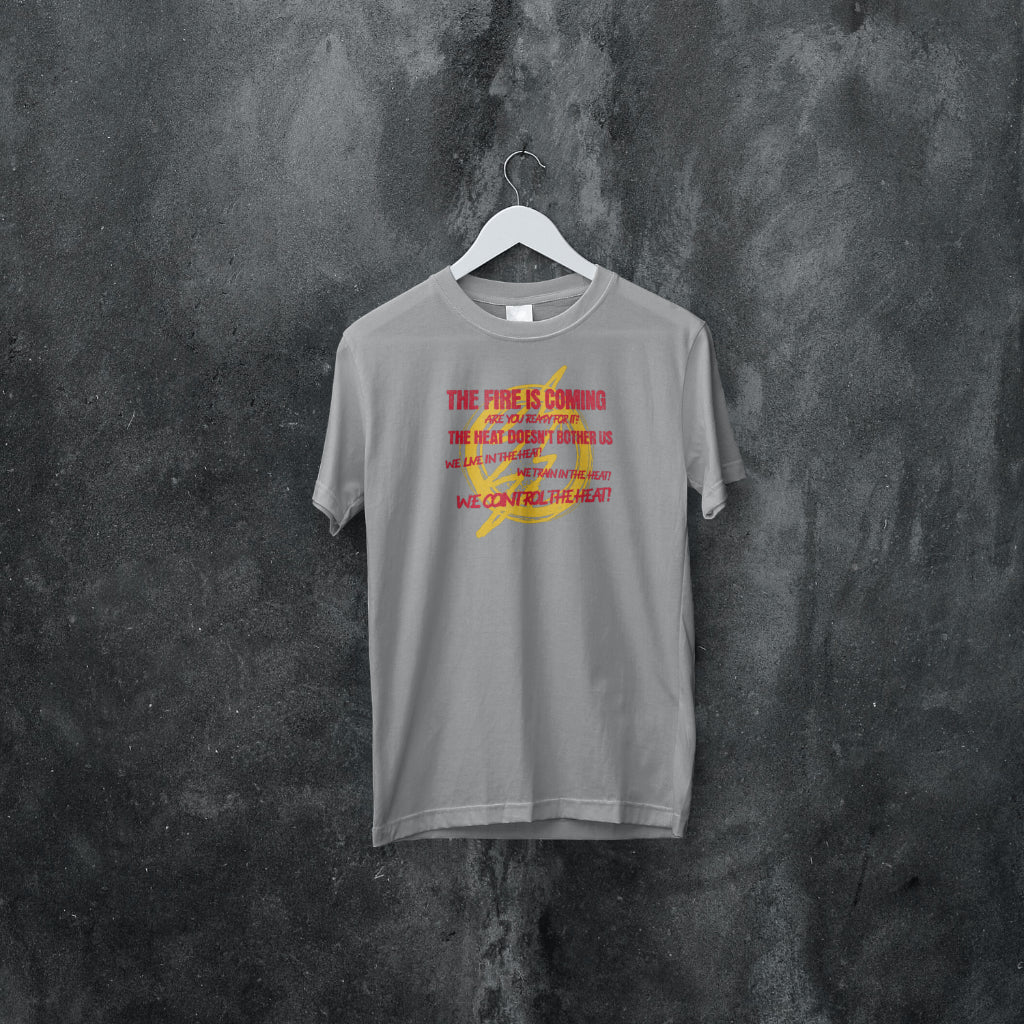 (NEW) Fire is Coming T-shirt