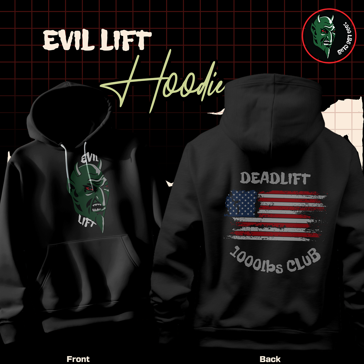 EVIL LIFT - 1000LBS Club Hoodie Deadlift (American Flag)
