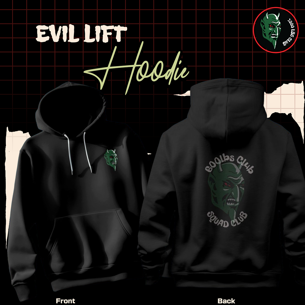 EVIL LIFT - 600LBS Club Hoodie Squad